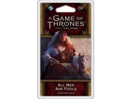 a game of thrones lcg 2nd all men are fools