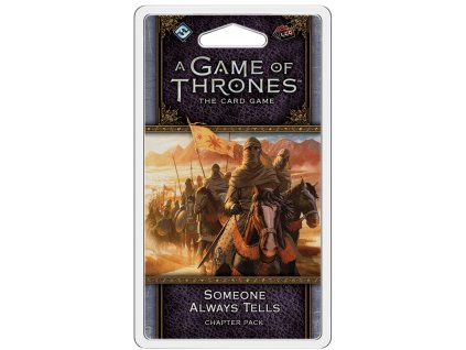 a game of thrones the card game 2nd someone always tells 2